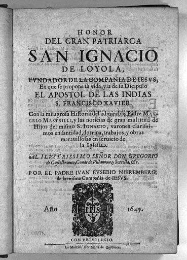 二ーレンベルク・イ・オッティン 『イグナティウス・デ・ロヨラ伝』 1649年